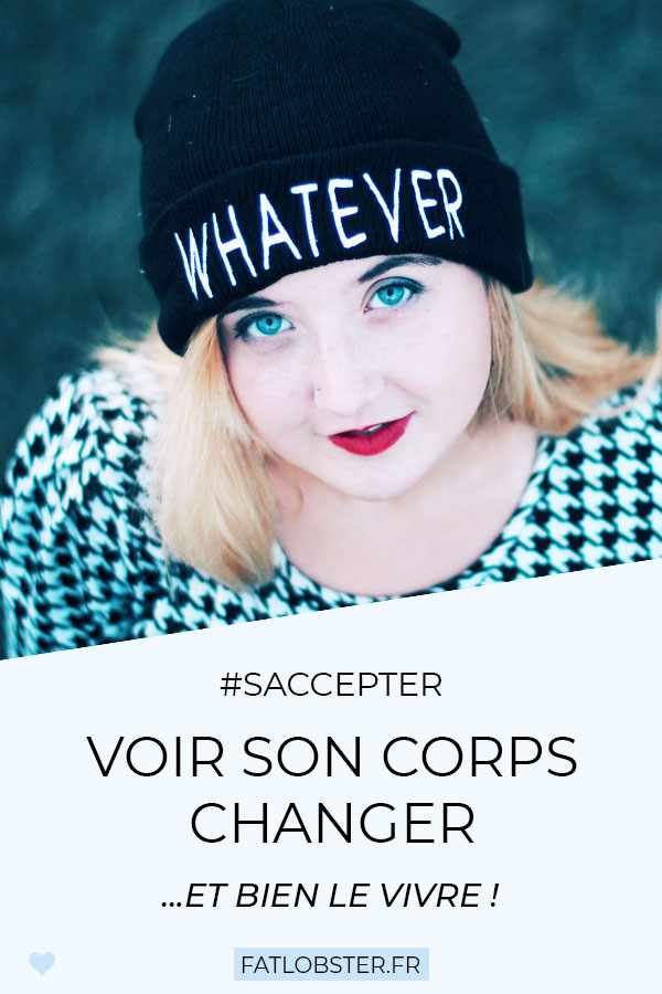 Voir son corps changer... et bien le vivre !