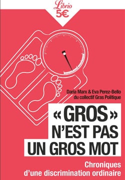 Gros n'est pas un gros mot (Essai)